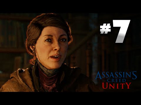 Assassin's Creed Unity · Walkthrough Part 7 - Mission: Graduation · 100% Sync