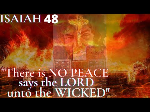 Isaiah 48 - Come forth out of the Waters of Judah! They stay themselves upon the God of Israel