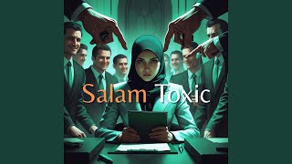 Download lagu Salam Toxic mp3