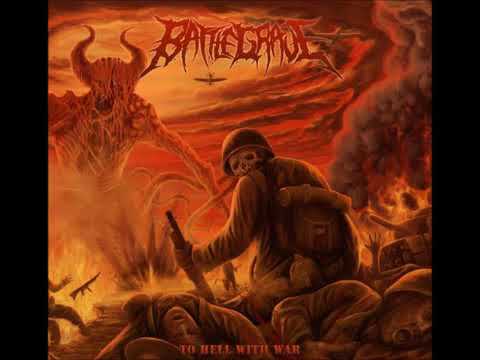 Battlegrave - To Hell With War (EP, 2017)
