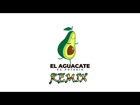 La Sicopata Tiktok Remix #2 - El Aguacate con Potatsio (Potasio)