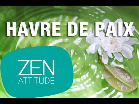 comment retrouver la zen attitude