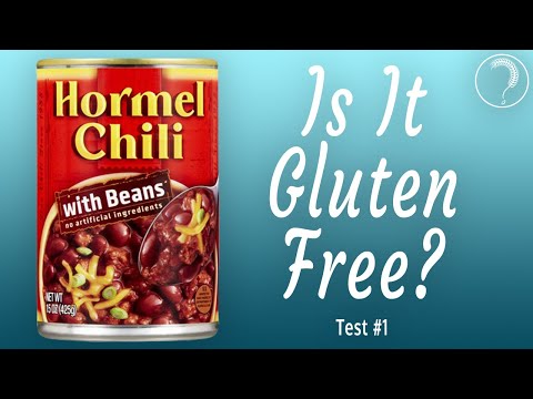 Is Hormel Chili with Beans Gluten Free? Gluten Test #1.