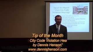 Tip of the Month- Visit City Code Violation Hearings