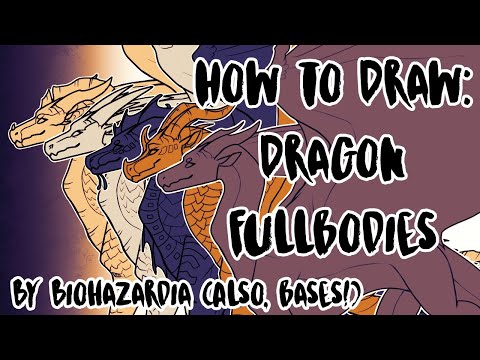 🐉 How to Draw: Dragon Fullbody Tutorial 🐉 - And Wings of Fire Bases!