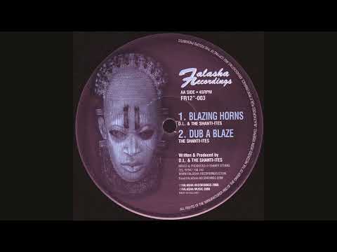 D.L. & The Shanti-Ites - Blazing Horns