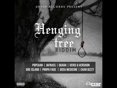 Henging Tree Riddim Mix (Full) Feat. PopCaan, Dre Island, (Uptop Records) (March 2017)