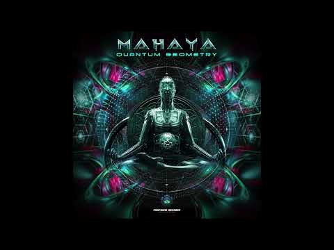 Mahaya - Quantum Domain