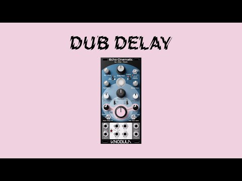 Knobula - Echo Cinematic