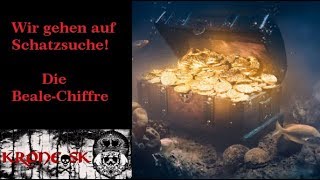 Wir gehen auf Schatzsuche! - Die Beale-Chiffre - #Kronologie