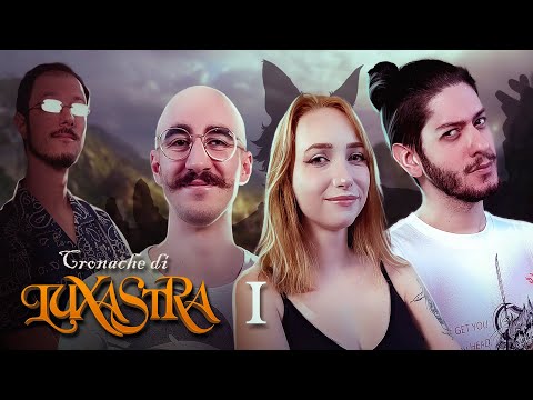 LUXASTRA's Chronicles: "La Banda della Chimera Lesta" | D&D 5e