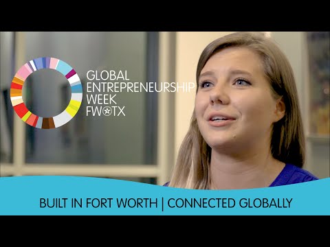 Global Entrepreneurship Week Fort Worth - For Entrepreneurs