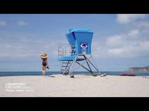 Lunare Project & Eric Kupper - Always summer