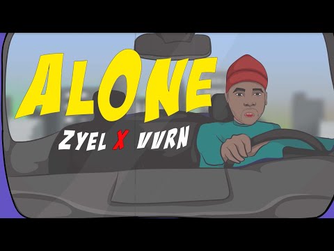 Zyel X VVRN - Alone (Official Video)