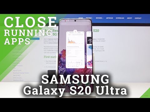 How to Turn Off Running Apps on SAMSUNG Galaxy S20 Ultra – Disable Background Apps