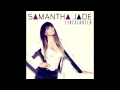 Samantha Jade - Firestarter (Audio + Lyrics) 