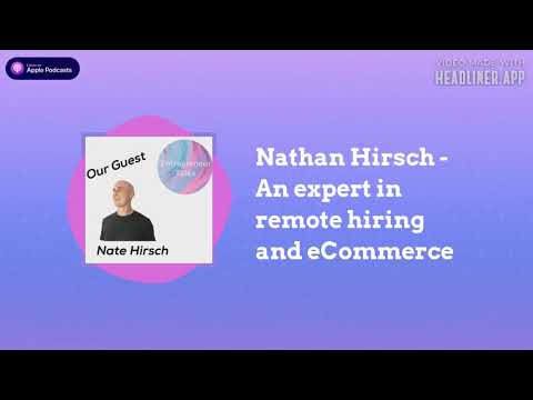 A real talk with Nathan Hirsch - An #expert in #remote #hiring and eCommerce. Season 2. Episode 4