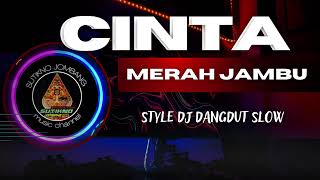 Download lagu DJ DANGDUT SLOW || CINTA MERAH JAMBU || COVER  mp3 Download lagu DJ DANGDUT SLOW || CINTA MERAH JAMBU || COVER  mp3