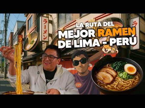 LOOKING FOR THE BEST RAMEN IN LIMA, PERU | ACOMER.PE