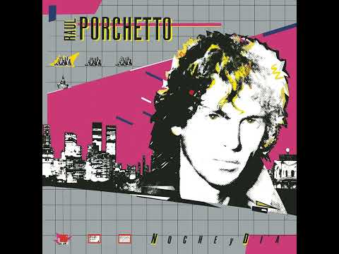 Raúl Porchetto - Bailando en las Veredas