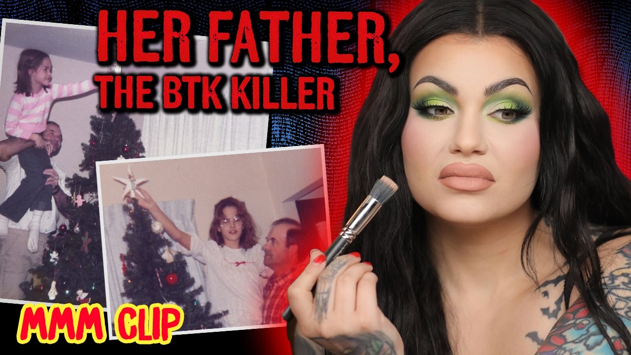 Her father... the BTK killer