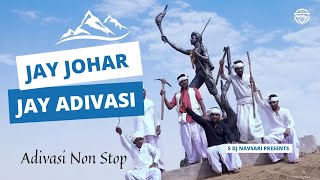 Jay Johar Jay Adivasi  Adivasi Bend Non Stop  2022