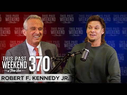 Robert F. Kennedy Jr. | This Past Weekend w/ Theo Von #370 video thumbnail