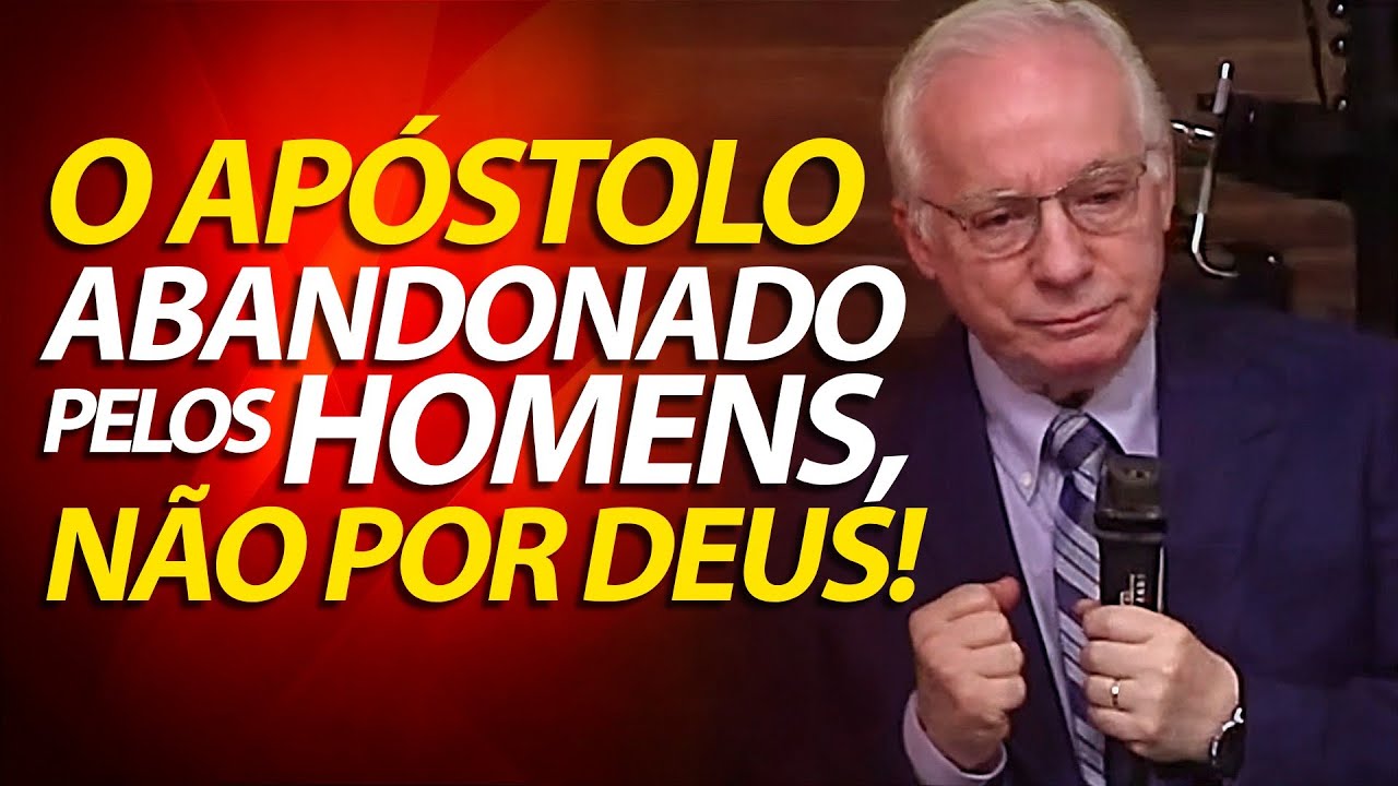 O apóstolo abandonado pelos homens, não por Deus | Pregação Sobre 2 Timóteo 4 | Pastor Paulo Seabra