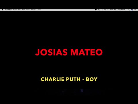 JOSIAS MATEO - BOY - @charlieputh  Practice by @Joshibass1 🎧