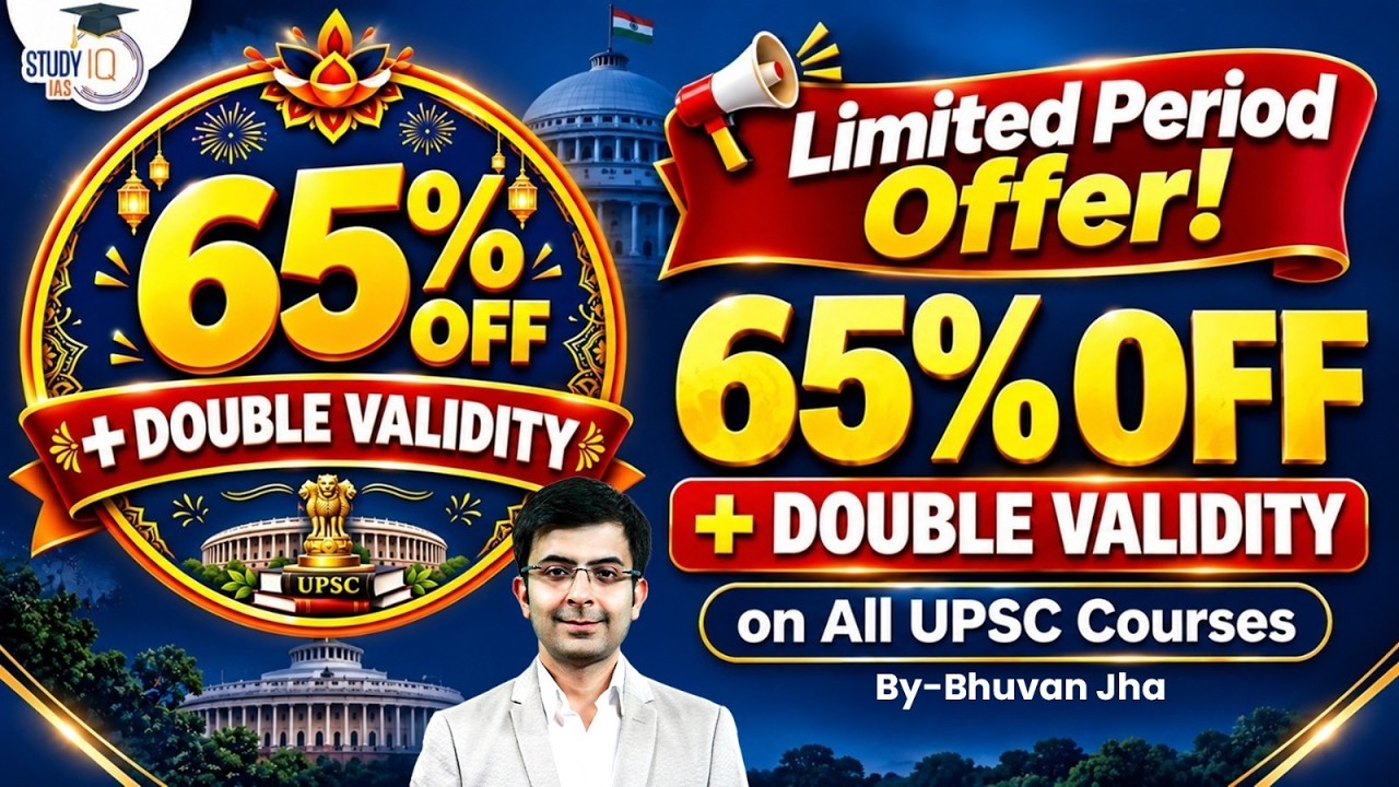 Don't Miss This Mega Deal | Get 65% Discounts on All UPSC Courses | StudyIQ IAS