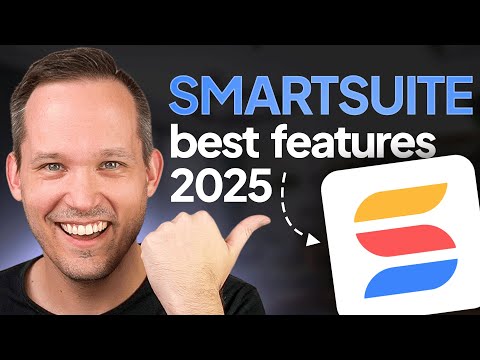 The Best NEW FEATURES from SmartSuite (2025 Review)