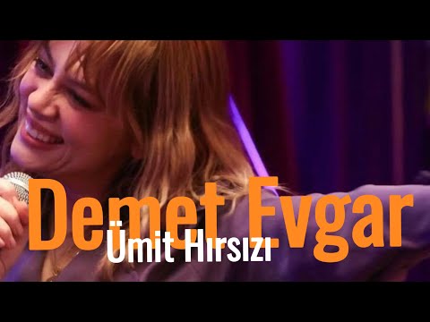 Demet Evgar - Ümit hırsızı - Bahar / Video Klip