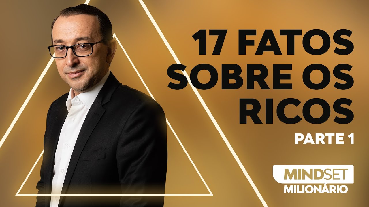 💰17 Segredos da #MenteMilionária por José Roberto Marques | PARTE 1: Desbloqueie Prosperidade