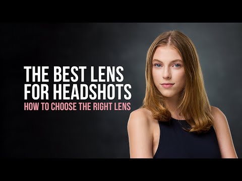 The Best Lens for Headshots - How to Choose the Right Lens