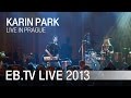 Karin Park live in Prague (2013) 