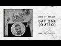 Roddy Ricch - Day One (Outro) [Official Audio]