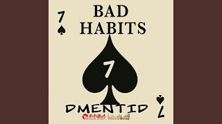 Bad Habits
