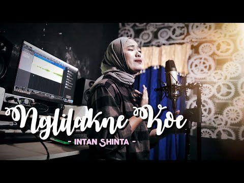 Arya Galih - Nglilakne Kowe | Intan Shinta Cover - Lungo aku wes lilo