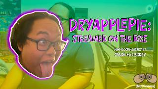 DryApplePie: Streamer on the Rise: A SHORT DOCUMENTARY (2025)