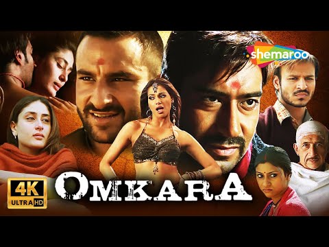 OMKARA Full Movie 4K- Ajay Devgn, Saif Ali Khan, Kareena Kapoor - MOST INTENSE CRIME DRAMA EVER!