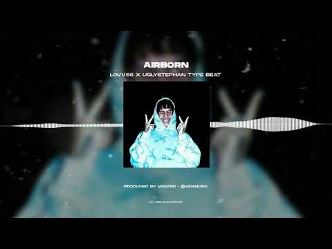 [FREE FOR PROFIT] LOVV66 x UGLYSTEPHAN x TREEPSIDE TYPE BEAT - "AIRBORN"