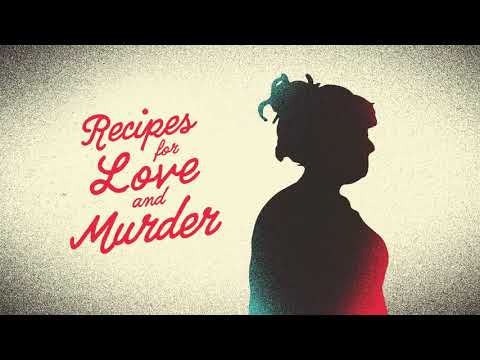 Recipes for Love and Murder (2022)