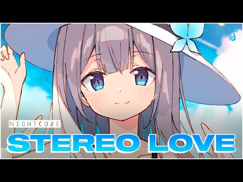 「Nightcore」Stereo Love - Coopex, Donovan's Playground, Lujavo, Britt Lari