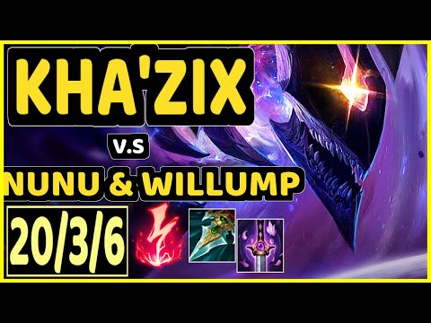 COMP (KHA'ZIX) vs NUNU & WILLUMP - 20/3/6 KDA JUNGLE GAMEPLAY - EUW Ranked GRANDMASTER