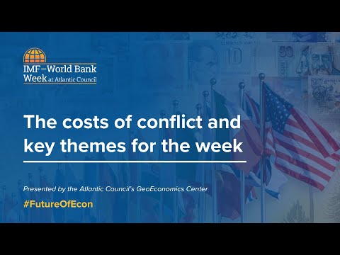 The costs of conflict and key themes for the week