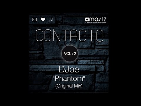 DJoe - Phantom (Original Mix)