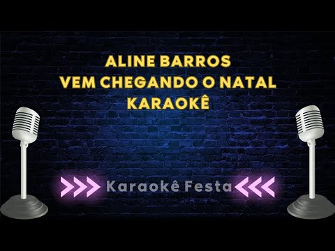 Aline Barros - Vem Chegando o Natal | Karaokê | Playback