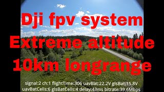 Dji fpv 10km Extreme low altitude longrange run. Goggle signal with srt telemetry