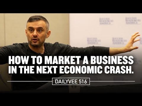 &#x202a;How to Market a Business in the Next Economic Crash | DailyVee 516&#x202c;&rlm;