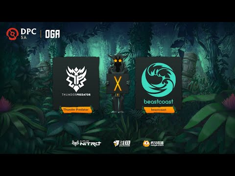 beastcoast vs Thunder Predator | OGA DPC SA Regional League Upper Division (BO3) | - Game 2